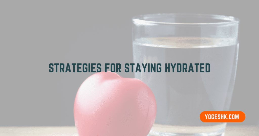 Strategy for hydration